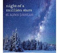 St Agnes Fountain - Night Of A Million Stars