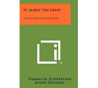 St. Albert The Great: Science And Culture Series