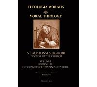 St Alphonsus Liguori Moral Theology vol. 1 (Copertina rigida)