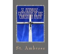 St Ambrose Exposition of the Christian Faith (Tascabile)
