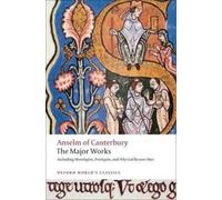 St. Anselm Anselm of Canterbury: The Major Works (Tascabile)