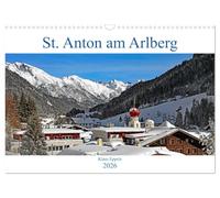 St. Anton am Arlberg (Wandkalender 2026 DIN A3 quer), CALVENDO Monatskalender: Das Schnee- und Sportdorado in den Tiroler Alpen