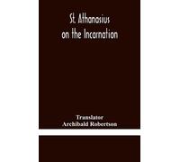 St. Athanasius On The Incarnation (Copertina rigida)