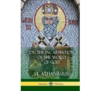 St Athanasius On the Incarnation of the Word of God (Hardcove (Copertina rigida)