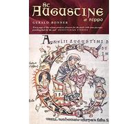 St. Augustine of Hippo: Life and Controversies