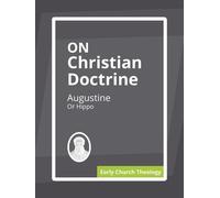 Of Hippo Augustine On Christian Doctrine BOOK NUOVO