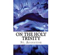 St Augustine On the Holy Trinity (Tascabile) Lighthouse Church Fathers