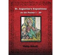 St Augustine St. Augustine's Expositions on the Psalms 1 - 20 (Tascabile)
