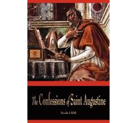 St Augustine The Confessions of St. Augustine (Tascabile)