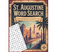 St. Augustine Word Search: Explore the oldest city-one puzzle at a time