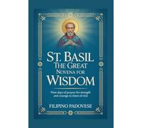 ST. BASIL THE GREAT NOVENA FOR WISDOM: 20