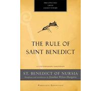 St. Benedict of Nursia The Rule of Saint Benedict (Tascabile)