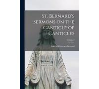 St. Bernard's Sermons on the Canticle of Canticles; Volume 2 (Tascabile)