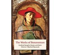 St Bonaventure The Works of Bonaventure (Copertina rigida)