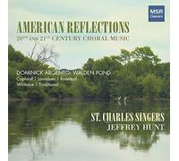 St Charles Singers - American Reflections / Choral Music
