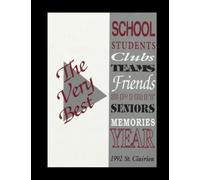 St. Clair County High School - 1992 Yearbook | Official Classmates® Premium Reprint | Authentic Archival Edition | Softcover