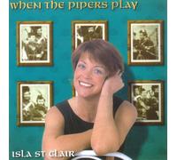 St., Clair Isla - When The Pipers Play