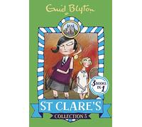 St Clare's Collection 3: Books 7-9