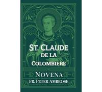 St. Claude de la Colombiere Novena