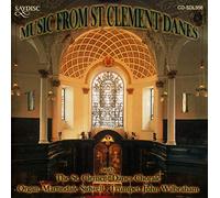 St Clement Danes Choral - Music For St Clement Danes