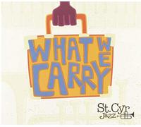 St Cyr, Mark - What We Carry