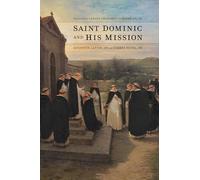 St. Dominic and His Mission