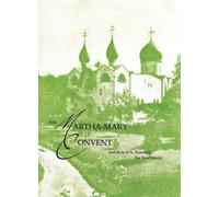 St. Elizabeth Convent The Martha-Mary Convent (Tascabile)