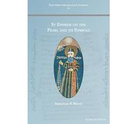 St Ephrem on the Pearl and its Symbols