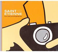 St-Etienne - Bad Photographer