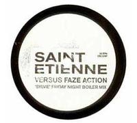 ST ETIENNE VS FAZE ACTION - ST ETIENNE VS FAZE ACTION / SYLVIE (REMIX)