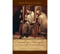 St Francis De S Consoling Thoughts on Trials of an Interior Life, In (Tascabile)