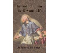 St Francis De Sales Introduction to the Devout Life (Copertina rigida)
