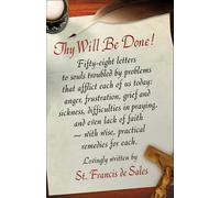 St. Francis de Sales Thy Will be Done (Tascabile)