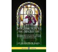 St Francis of Sales Introduction to the Devout Life (Tascabile)