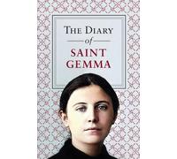 St Gemma Galgani The Diary of St. Gemma (Tascabile)