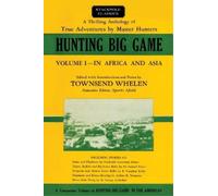 St. George Littledale Vaughan Kirby Arthur Neumann F Hunting Big Gam (Tascabile)