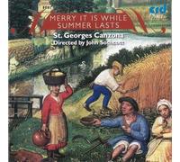 St Georges Canzona/Sothcott - Merry It Is While Summer Las