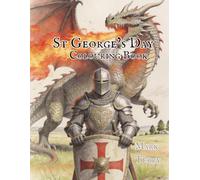 St George's Day: Colouring Book