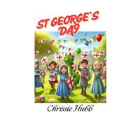 St George's Day: St George's Day for Children