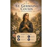 St. Germaine Cousin Prayer Journal