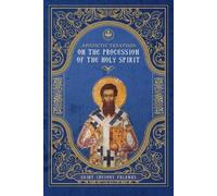 St Gregory Pala Apodictic Treatises on the Procession of the Holy Sp (Tascabile)