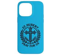 St. Hubert Prega per noi Caccia Santo Patronato Custodia per iPhone 14 Pro Max