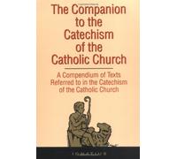 St.Ignatius of L Companion to the Catechism of the Catholic (Copertina rigida)