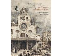 St. James of the Deep Stream. San Giacomo di Rialto. Ediz. bilingue