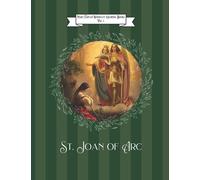St. Joan of Arc Coloring Book: Volume 7