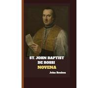 ST. JOHN BAPTIST DE ROSSI NOVENA