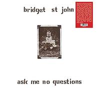 Bridget St. John Ask Me No Questions (Vinyl LP) 12" Album