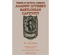 St John Fisher Defense of the Royal Assertion (Tascabile)