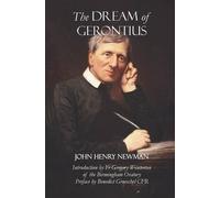 St John Henry Newman Gregory Winterton Benedict Gro The Dream of Ger (Tascabile)