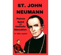 ST. JOHN NEUMANN NOVENA